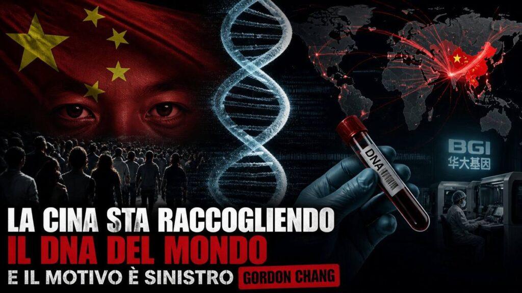 La Cina sta raccogliendo il DNA del mondo e il motivo è sinistro: Gordon Chang
