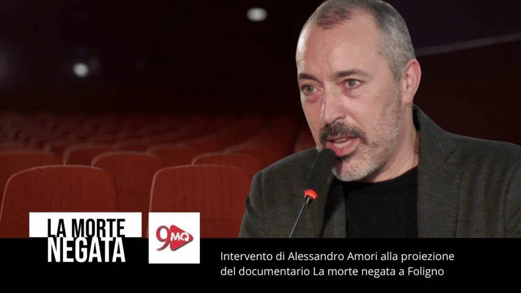 Alessandro Amori intervento a Foligno per La morte negata
