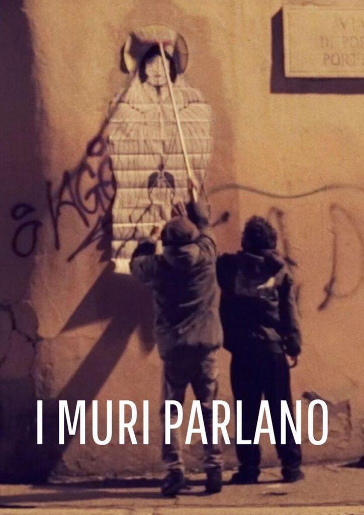 I muri parlano