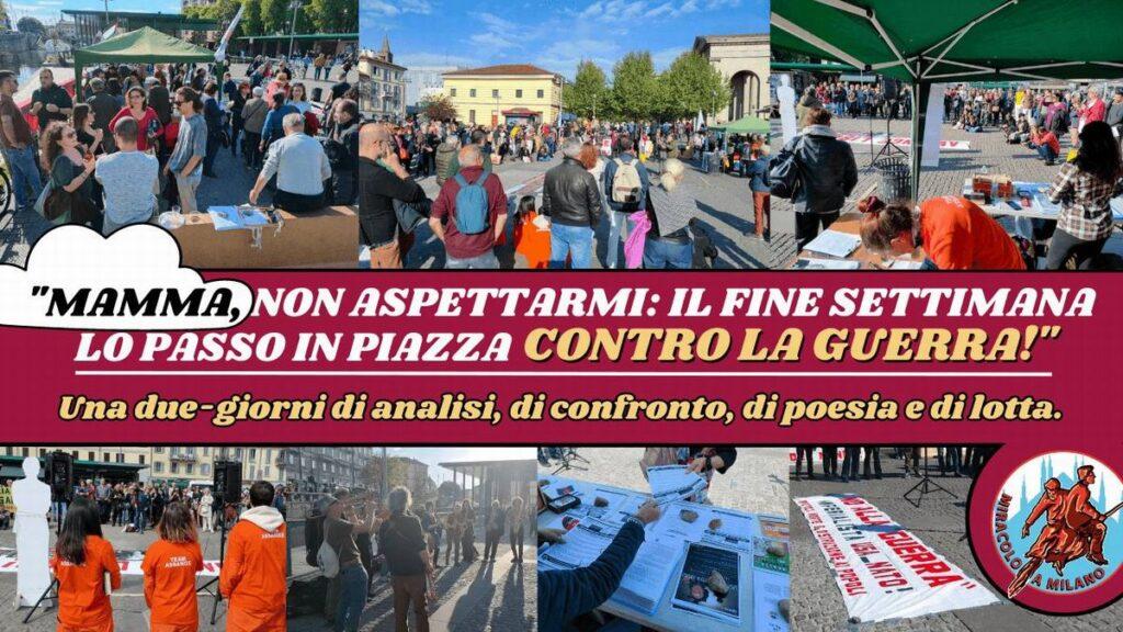 “Mamma, non aspettarmi: il fine settimana lo passo in piazza Contro la Guerra!”