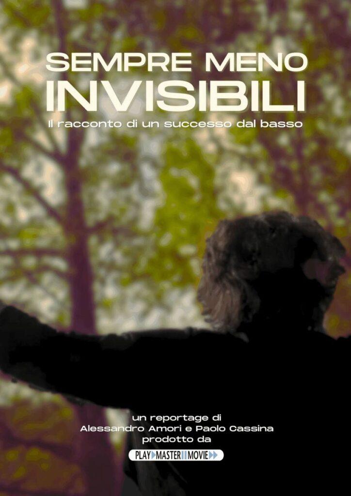 Sempre meno invisibili