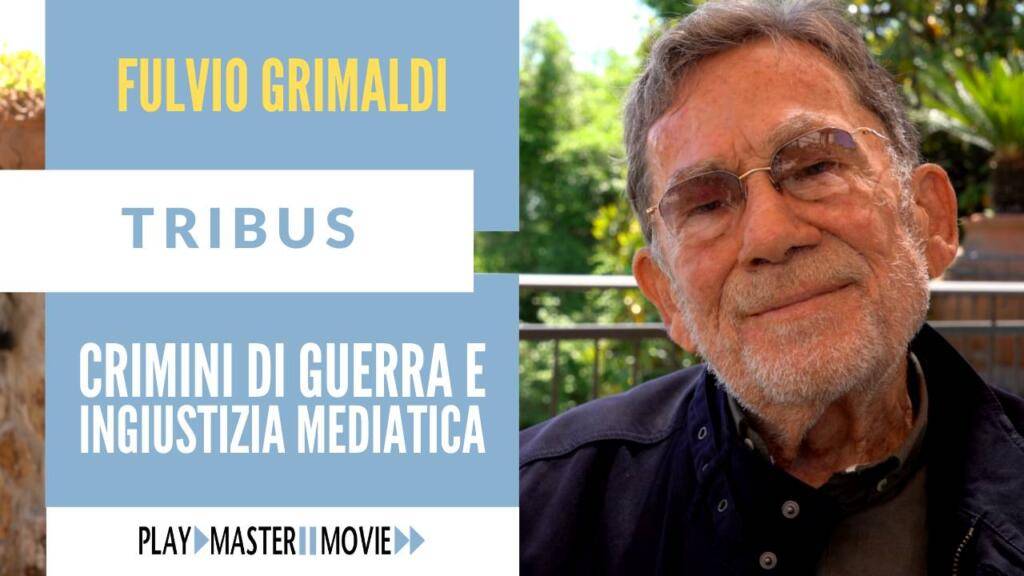 Crimini di guerra e ingiustizia mediatica Fulvio Grimaldi