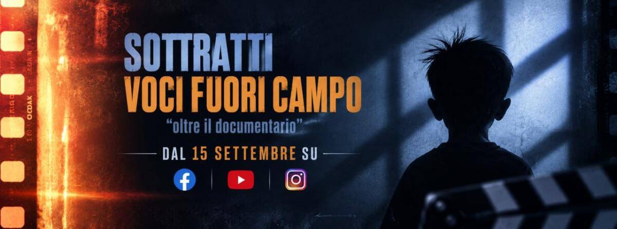 Sottratti - Voci Fuori Campo. Oltre il documentario
